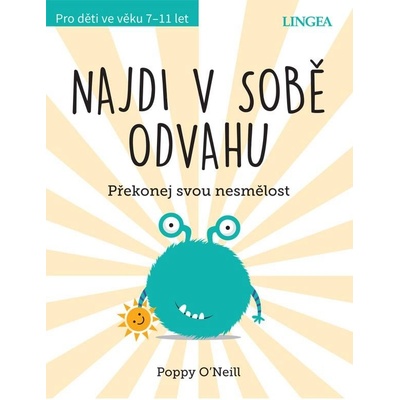 NAJDI V SOBĚ ODVAHU - O Neill Peppy