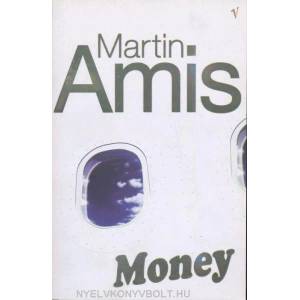 Money | Martin Amis (2005)