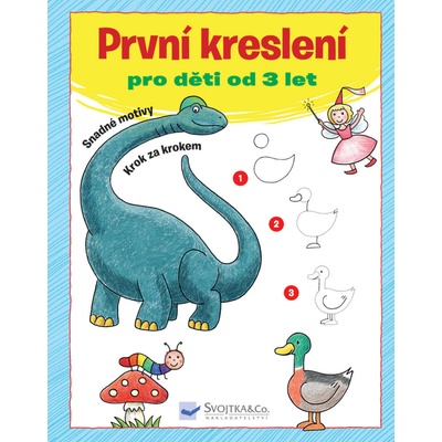 První kreslení pro děti od 3 let