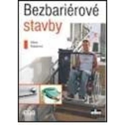 Bezbariérové stavby - Helena Šnajdrová