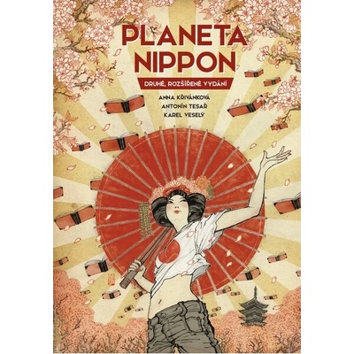 Crew Planeta Nippon (druhé, rozšířené vydání) - Antonín Tesař