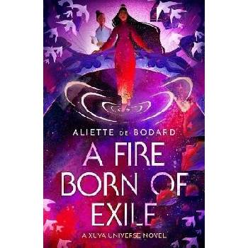 A Fire Born of Exile: A beautiful standalone science fiction romance perfect for fans of B