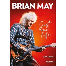 Brian May. Just one life