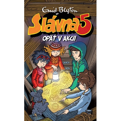 Slávna päťka opäť v akcii - Enid Blyton