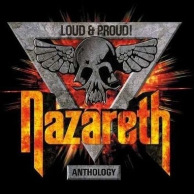 Nazareth - Loud &amp; Proud! Anthology CD