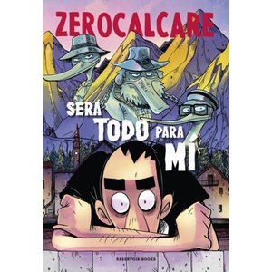 Sera Todo Para Mi | Zerocalcare (2025)