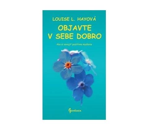 Objavte v sebe dobro