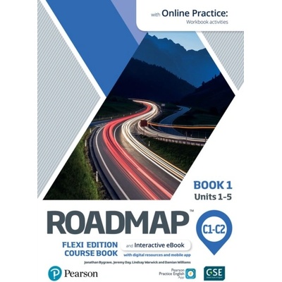 Roadmap C1-C2 Flexi Edition Course Book 1 with eBook and Online Practice Access - (Bygrave Jonathan)(Mixed media product) – Zbozi.Blesk.cz