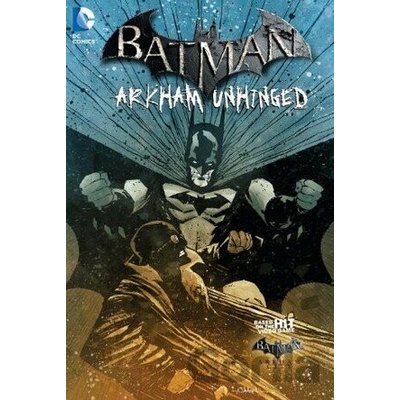 Batman: Arkham Unhinged (Volume 4) - Karen Traviss