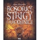 Bosorky, strigy, čarodejnice