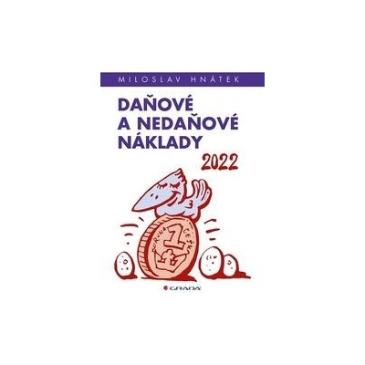 Daňové a nedaňové náklady 2022