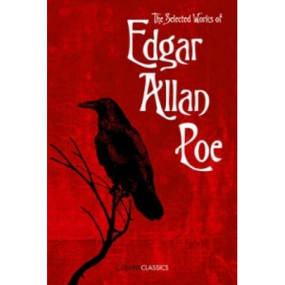 Selected Works of Edgar Allan Poe Poe Edgar Allan