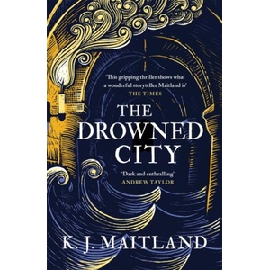 Drowned City | MAITLAND KAREN (ISBN: 9781472235985)