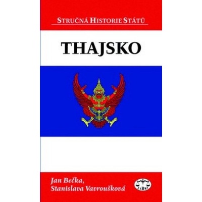 Thajsko - Jan Bečka; Stanislava Vavroušková
