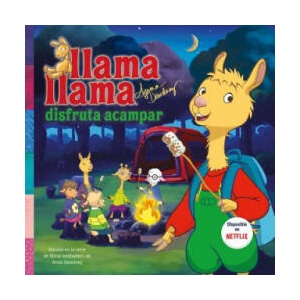 Llama Llama Disfruta Acampar = Llama Llama Loves Camping | Anna Dewdney (ISBN: 9786073174268)