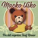 Hudba Jozef Kroner - Macko Uško