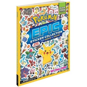 Pokémon Epic Sticker Collection 2nd Edition: From Kanto to Galar | Pikachu Press (ISBN: 9781604382198)