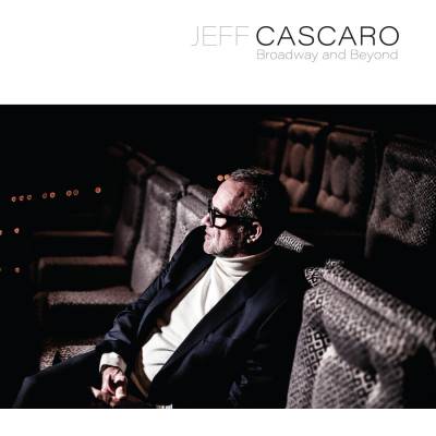 Jeff Cascaro - Broadway & Beyond (LP) (4260109011093)