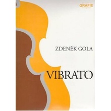 Zdeněk Gola Vibrato