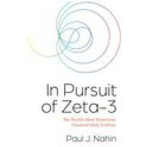 In Pursuit of Zeta-3 | Paul J. Nahin (ISBN: 9780691247649)