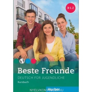 Beste Freunde B1/2. Kursbuch | Manuela Georgiakaki, Elisabeth Graf-Riemann, Anja Schümann, Christiane Seuthe (ISBN: 9783195010535)
