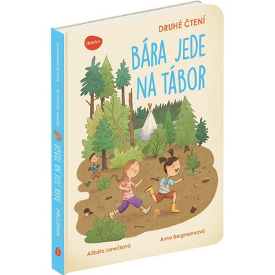 Druhé čtení – BÁRA JEDE NA TÁBOR