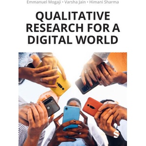 Qualitative Research for a Digital World | Mogaji, Varsha Jain (ISBN: 9781529621518)