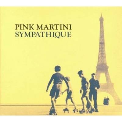 Pink Martini - Sympathique LP
