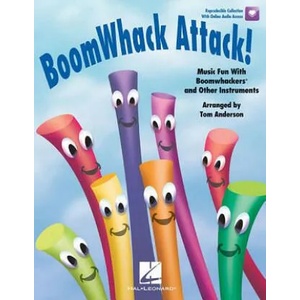Boomwhack Attack! : Music Fun with Boomwhackers and Other Instruments | Tom Anderson (ISBN: 9781423424192)