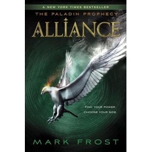 Alliance: The Paladin Prophecy Book 2 Frost MarkPaperback