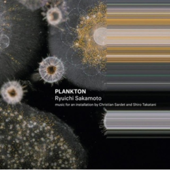 Ryuichi Sakamoto - Plankton