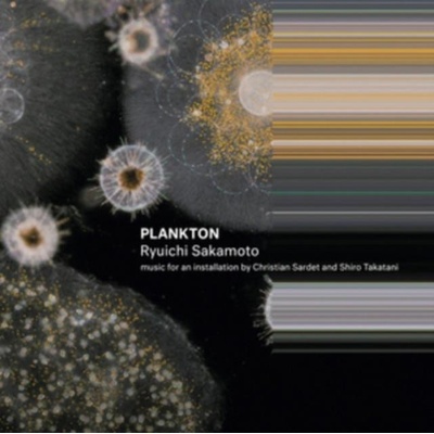 Ryuichi Sakamoto - Plankton