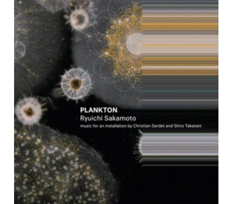 Ryuichi Sakamoto - Plankton