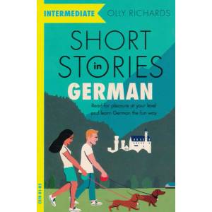 Short Stories in German for Intermediate Learners (ISBN: 9781529361636)