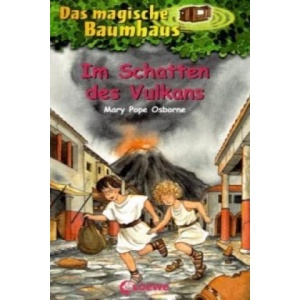 Im Schatten des Vulkans | Sabine Rahn, Jutta Knipping, Mary Pope Osborne (ISBN: 9783785543931)