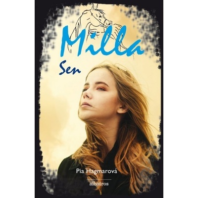 Milla 3: Sen - Pia Hagmarová
