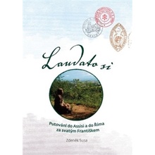 Laudato si - Zdeněk Susa