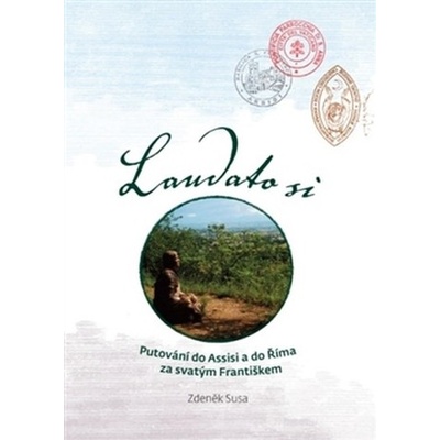 Laudato si - Zdeněk Susa