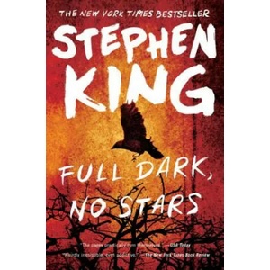 Full Dark, No Stars | Stephen King (ISBN: 9781501197949)