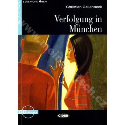 Verfolgung in München - zjednodušená četba A2 v němčině edice CIDEB vč. CD