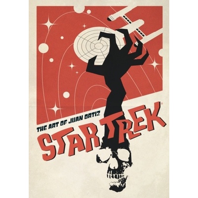 Star Trek: The Art of Juan Ortiz Ortiz Juan