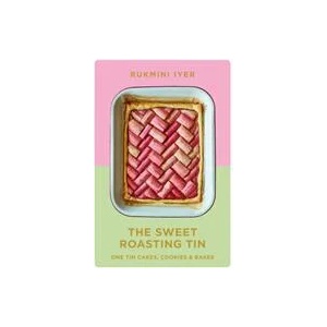 Sweet Roasting Tin | Rukmini Iyer (ISBN: 9781529110432)