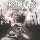 GOD DETHRONED - THE WORLD ABLAZE CD