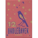 12 ukolébavek -