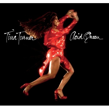 Tina Turner - Acid Queen (CD) (5021732467508)