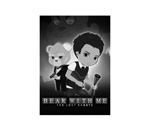 Bear With Me The Lost Robots