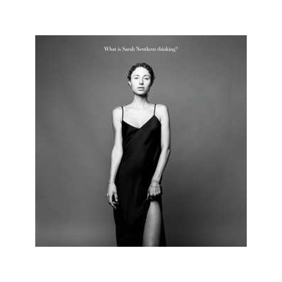 NEUTKENS, SARAH - WHAT IS SARAH NEUTKENS THINKING? 2 CD