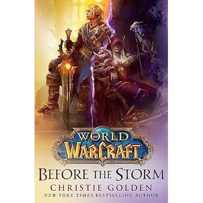 World of Warcraft: Before the Storm Golden ChristiePaperback