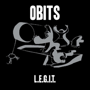 Obits - L. E. G. I. T. (Reissue) (LP) (0634457226555)