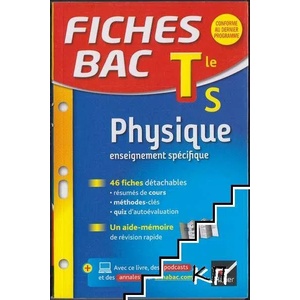 Fiches bac Physique Tle S (ISBN: 9782218986185)